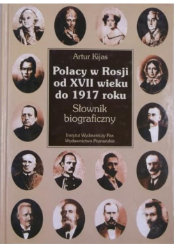Polacy w Rosji od XVI wieku do 1917 roku