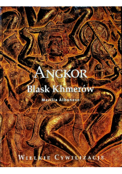 Angkor Blask Khmerów