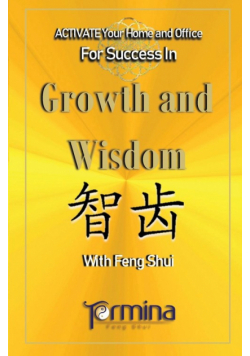 Activate your Home or Office For Success in Growth and Wisdom