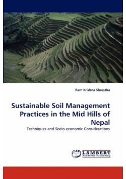 Sustainable Soil Management Practices in the Mid Hills of Nepal