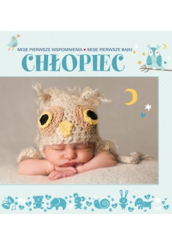 Moje pierwsze wspomnienia. Chłopiec