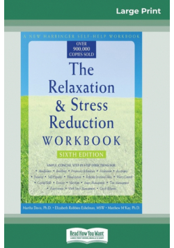 The Relaxation & Stress Reduction Workbook