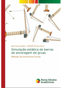 Simulação estática de barras de ancoragem de gruas