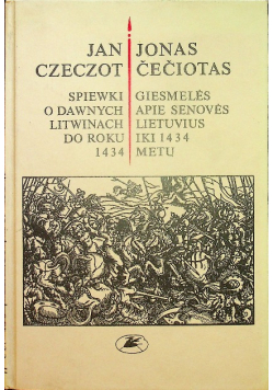 Spiewki o dawnych Litwinach do roku 1434