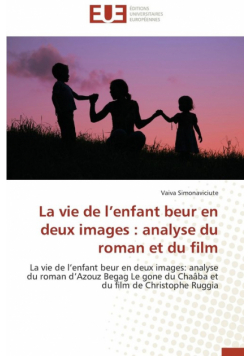 La vie de l'enfant beur en deux images