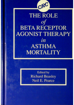 The role of beta receptor agonist therapy in asthma mortality