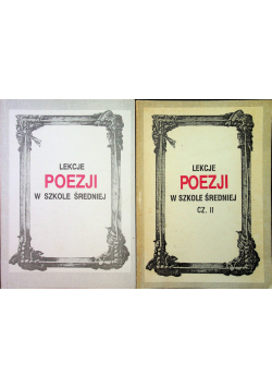 Lekcje poezji w szkole średniej część I i II