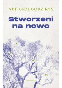 Stworzeni na nowo