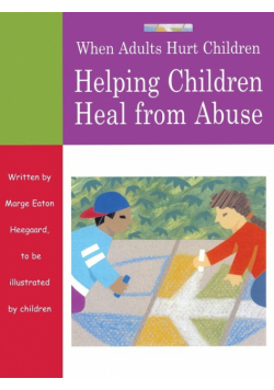 When Adults Hurt Children