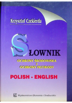 Słownik ochrony środowiska i ochrony
