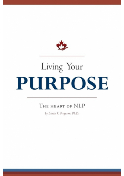 Living Your Purpose
