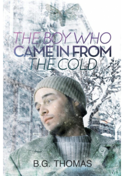 The Boy Who Came In From the Cold