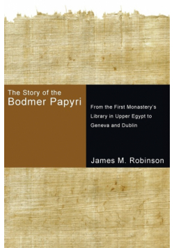 The Story of the Bodmer Papyri