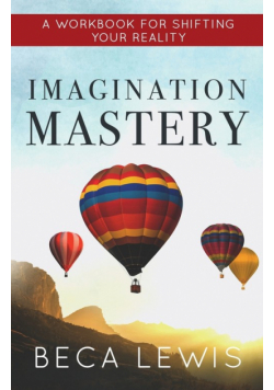 Imagination Mastery