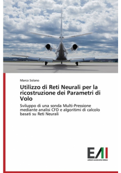 Utilizzo di Reti Neurali per la ricostruzione dei Parametri di Volo