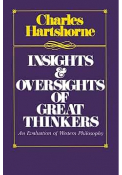 Insights and Oversights of Great Thinkers: