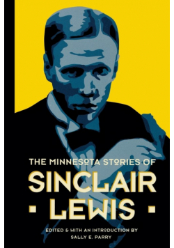The Minnesota Stories of Sinclair Lewis