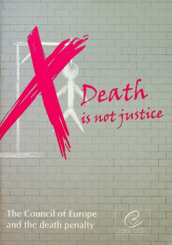 Death is not justice
