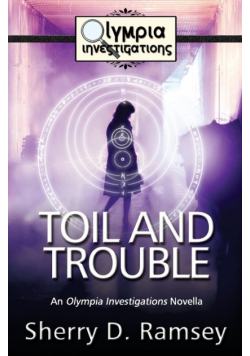 Toil and Trouble
