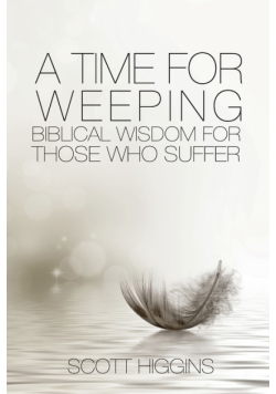 A Time for Weeping