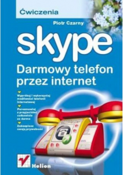 Skype Darmowy telefon przez Internet
