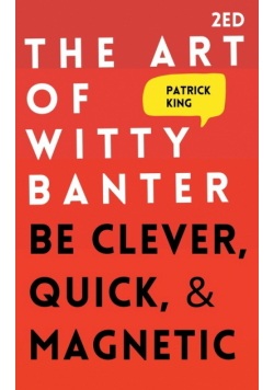 The Art of Witty Banter