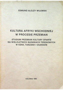 Kultura Afryki Wschodniej w procesie przemian