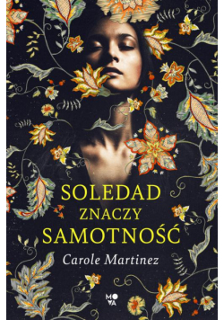 Soledad znaczy samotność