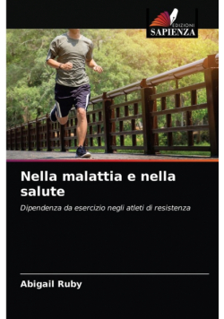 Nella malattia e nella salute