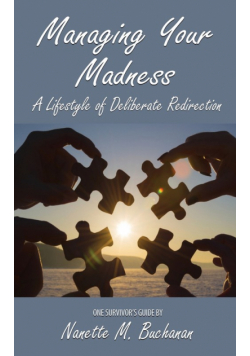 Managing Your Madness