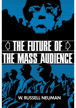 The Future of the Mass Audience