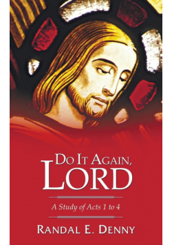 Do It Again, Lord