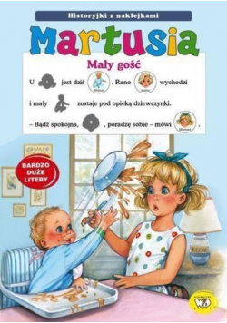 Martusia Mały gość