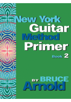 New York Guitar Method Primer Book 2