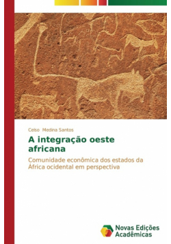 A integração oeste africana
