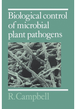 Biological Control of Microbial Plant Pathogens