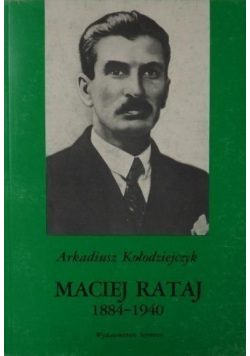 Maciej Rataj 1884 -1940