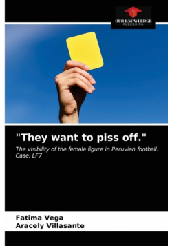 "They want to piss off."