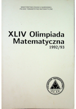 XLIV Olimpiada Matematyczna 1992 93