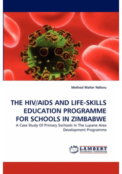 The Hiv/aids And Life-Skills Education Programme For Schools In Zimbabwe