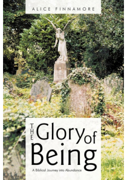 The Glory of Being