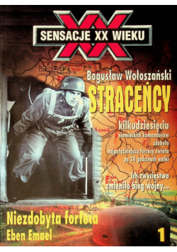 Sensacje XX wieku Straceńcy 1