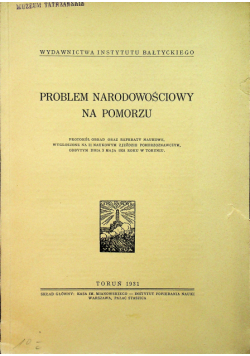 Problem narodowościowy na pomorzu 1931 r.