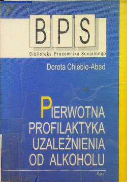 Pierwotna profilaktyka uzależnienia od alkoholu