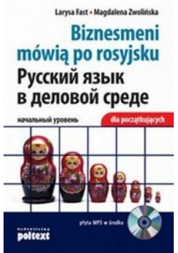 Biznesmeni mówią po rosyjsku dla początkujących