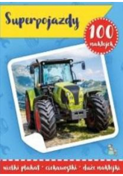 100 naklejek z plakatem. Super pojazdy