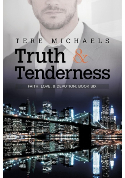 Truth & Tenderness
