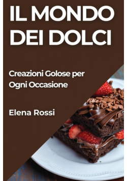 Il Mondo dei Dolci