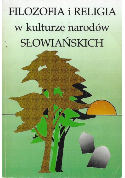 Filozofia i religia w kulturze narodów słowiańskich