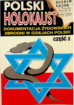 Polski holokaust nr 1 ( 6 ) część 2
